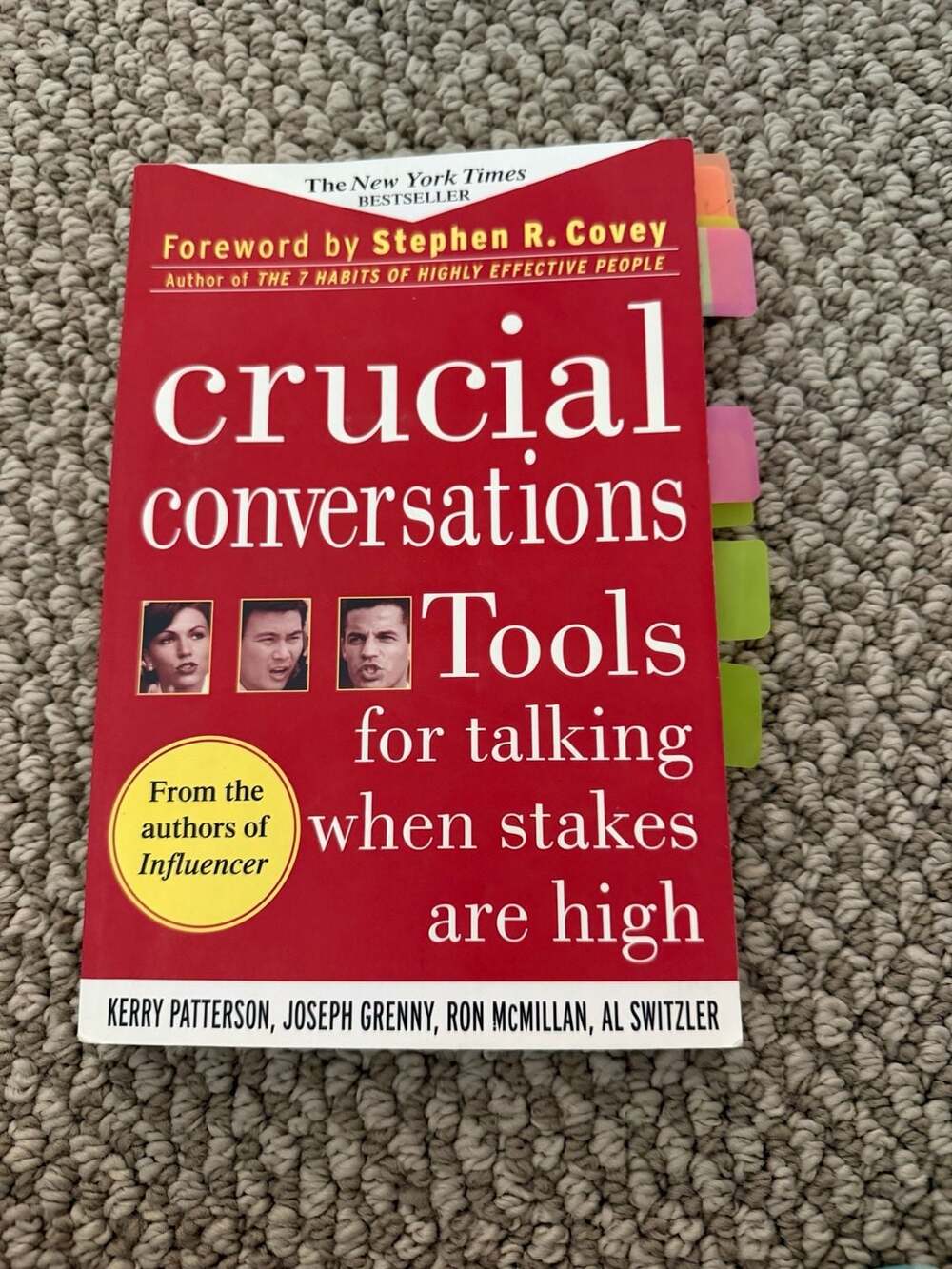 Crucial Conversations: Tools for Talking When Stakes Are High